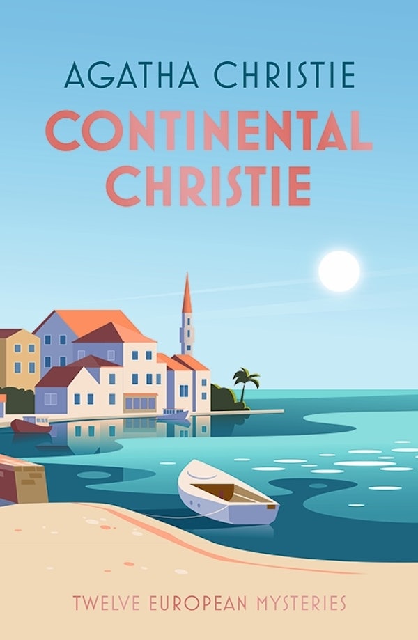 Continental Christie: Twelve European Mysteries