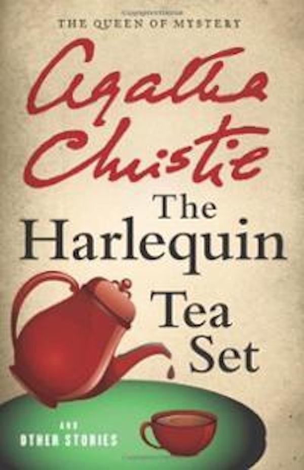 The Harlequin Tea Set and Other Stories