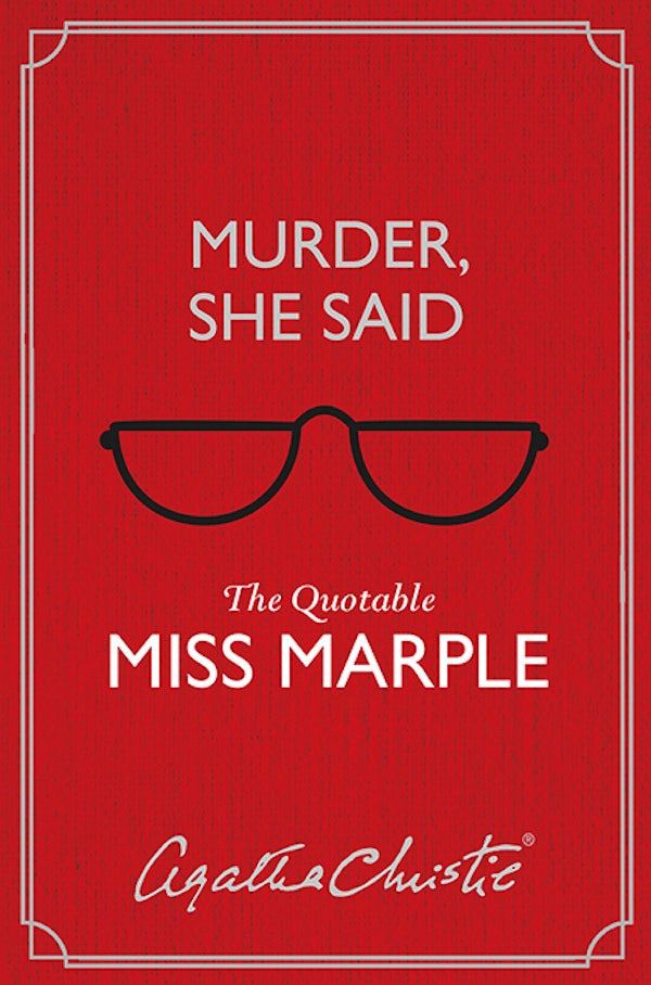 Murder, She Said: The Quotable Miss Marple