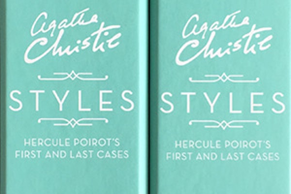 Styles: Poirot's First and Last Cases by Agatha Christie